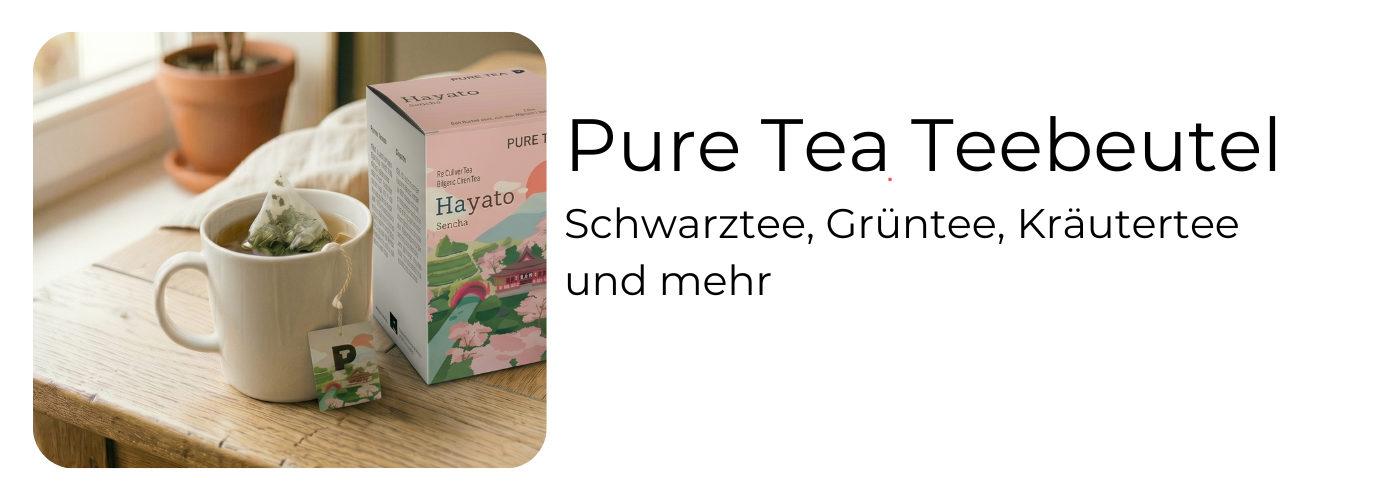 Pure Tea Bio-Teebeutel bei EspressoMarket: Schwarztee, Grüntee und Kräutertee in 14 Sorten – biologisch zertifiziert, jede mit persönlicher Geschichte