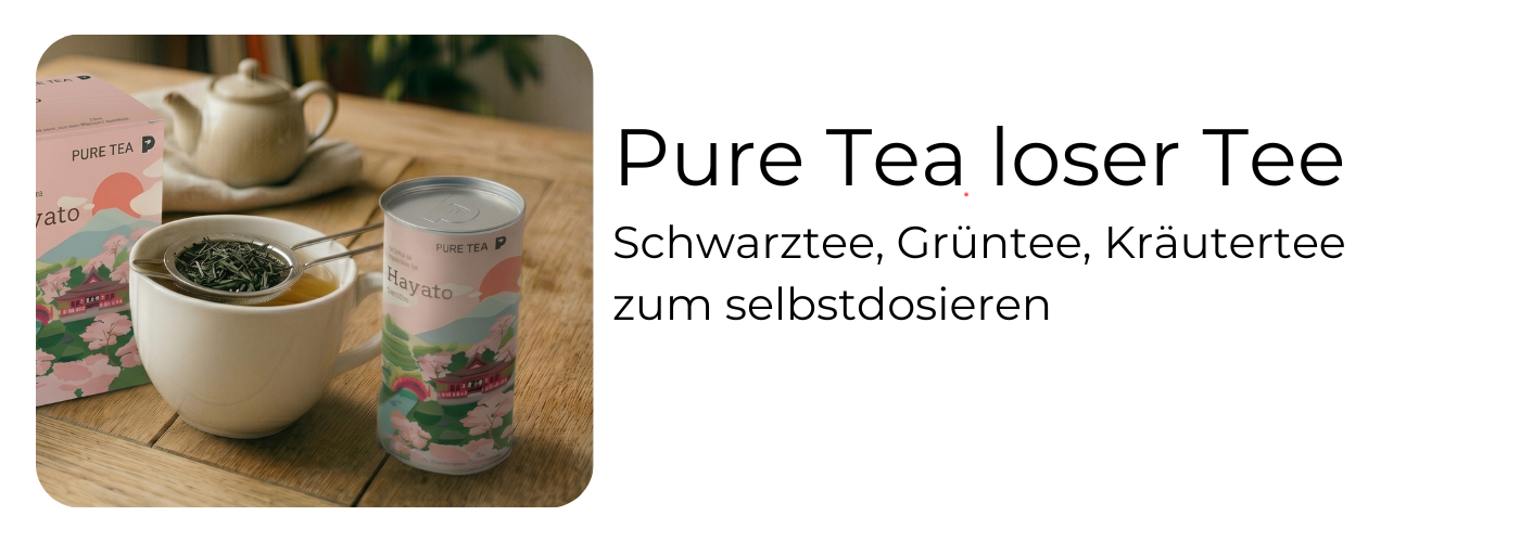 Pure Tea Loser Bio-Tee bei EspressoMarket: lose Teeblätter, Kräuter und Blüten mit dampfendem Teeglas – 14 Sorten für maximales Aroma