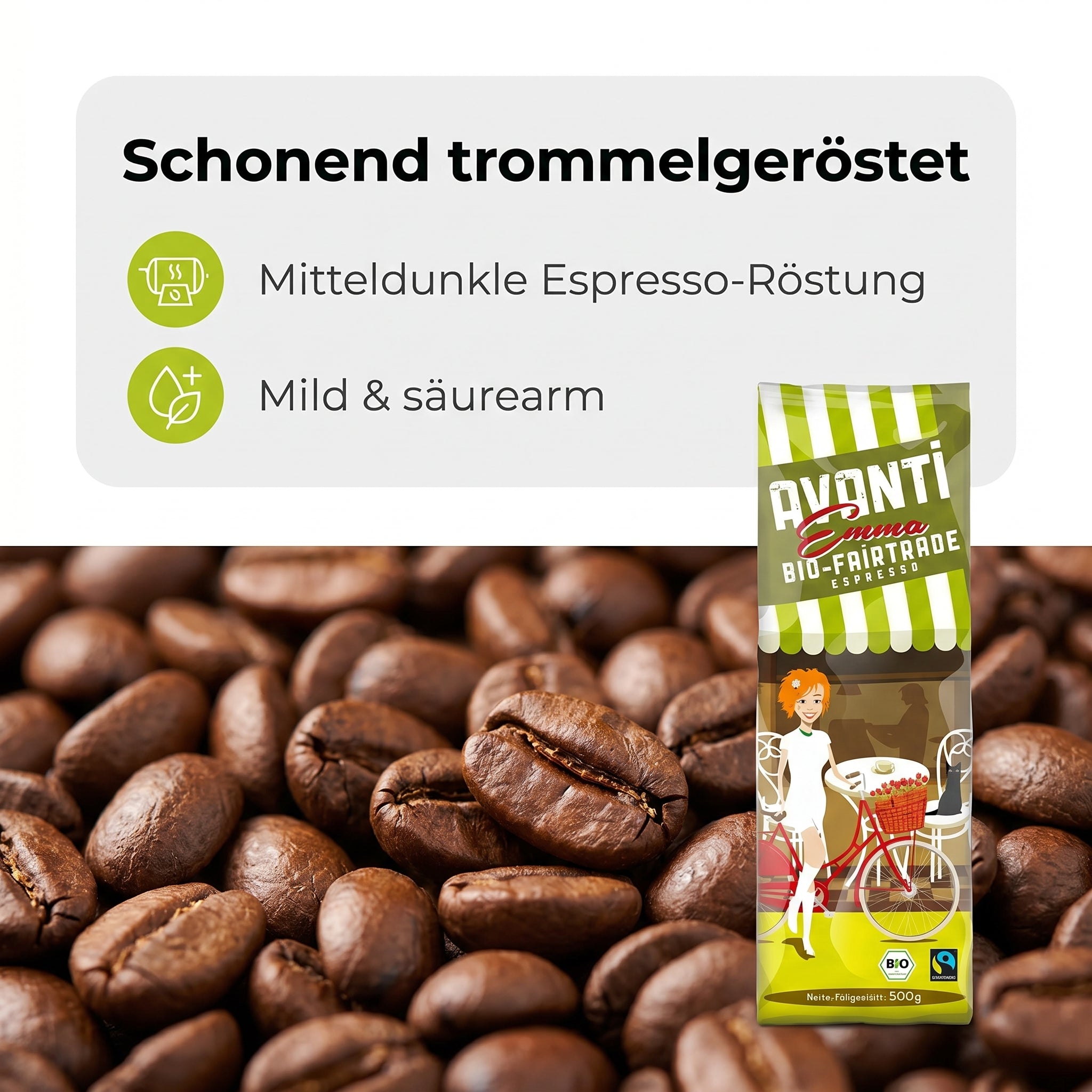 AVANTI Emma Kaffeebohnen, Bio Fairtrade Espresso, ganze Bohnen 500 g, 80% Arabica 20% Robusta, säurearme Langzeit-Trommelröstung (mitteldunkel), Schweizer Röstung und Abfüllung